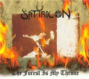 Satyricon / Enslaved - The Forest Is My Throne / Yggdrasill