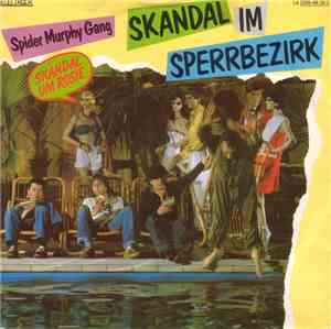 Spider Murphy Gang - Skandal Im Sperrbezirk