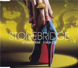 StoneBridge vs. Ultra Naté - Freak On