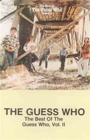 The Guess Who - The Best Of The Guess Who Volume II