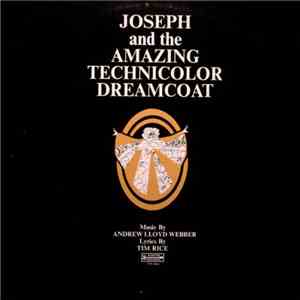 The Joseph Consortium, Andrew Lloyd Webber, Tim Rice - Joseph And The Amazi ...