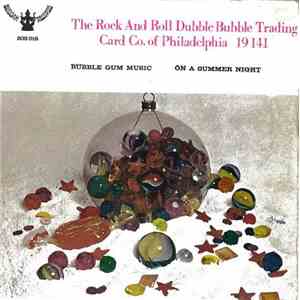 The Rock & Roll Dubble Bubble Trading Card Co. Of Philadelphia, Chris Bartl ...