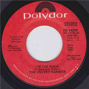 The Velvet Hammer - I'm The Rock