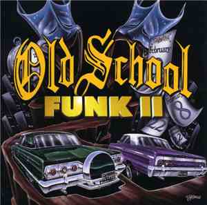 Various - Old School Funk II