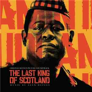 Various - The Last King Of Scotland (Original Motion Picture Soundtrack)