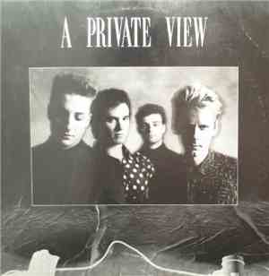 A Private View - A Private View