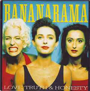 Bananarama - Love, Truth & Honesty