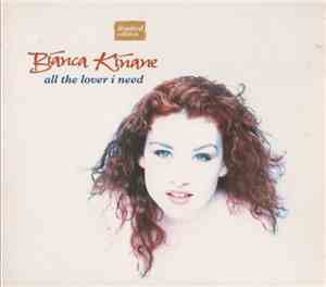 Bianca Kinane - All The Lover I Need
