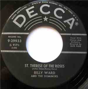Billy Ward And The Dominoes - St. Therese Of The Roses / Home Is Where You  ...
