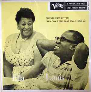 Ella, Louis - The Nearness Of You / They Can't Take That Away From Me