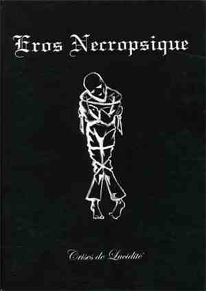 Eros Necropsique - Crises De Lucidité