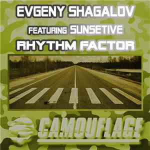 Evgeny Shagalov featuring Sunsetive - Rhythm Factor
