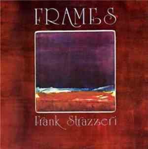 Frank Strazzeri - Frames
