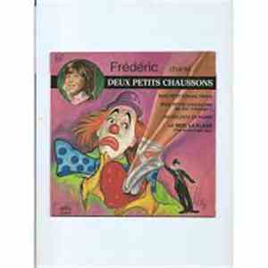 Frédéric  - Frédéric Chante Deux Petits Chaussons