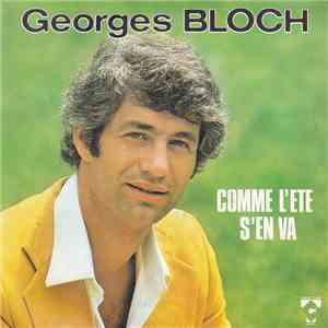 Georges Bloch - Comme L'été S'en Va