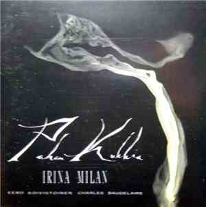 Irina Milan, Eero Koivistoinen - Pahan Kukkia