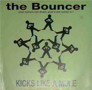 Kicks Like A Mule - The Bouncer