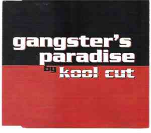 Kool Cut - Gangster's Paradise