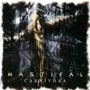 Mastifal - Carnivora