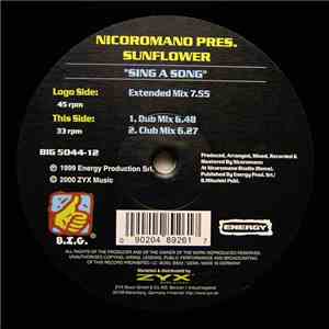 Nicoromano Pres. Sunflower  - Sing A Song