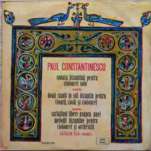 Paul Constantinescu - Cătălin Ilea - Sonata Bizantină Pentru Violoncel Solo ...