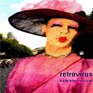 Retrovirus - Homoterrorism