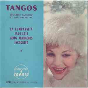 Ricardo Sanchez Et Son Orchestre - Tangos