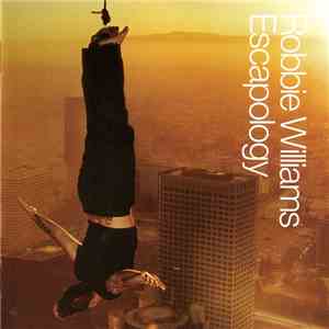 Robbie Williams - Escapology