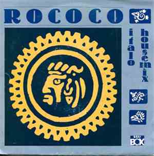 Rococo - Italo House Mix