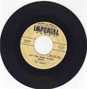 Roy Brown - Let The Four Winds Blow / Diddy-Y-Diddy-O