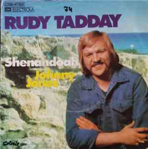 Rudy Tadday - Shenandoah / Johnny Jones
