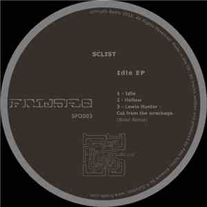 Sclist - Idle EP