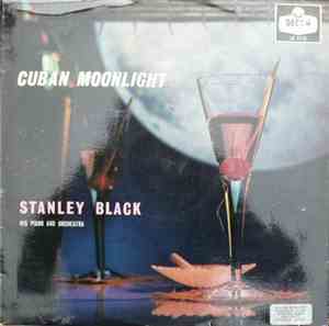 Stanley Black - Cuban Moonlight