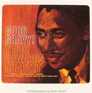 Teddy Edwards Quartet - Good Gravy!