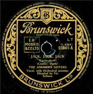The Andrews Sisters - Jack, Jack, Jack
