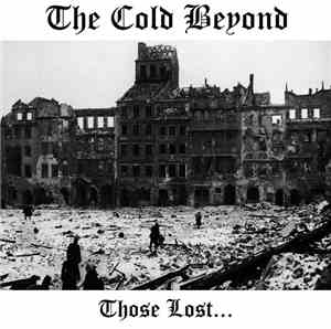 The Cold Beyond - Those Lost...