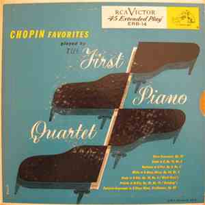 The First Piano Quartet - Chopin Favorites
