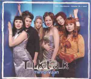 Tiktak - Minne Vaan