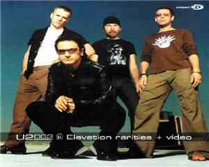 U2 - Elevation Rarities + Video