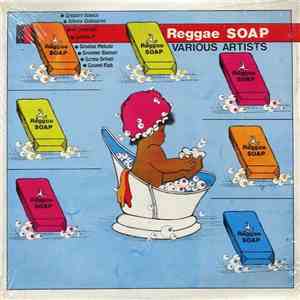 Various - Reggae Soap / Sweet Soap