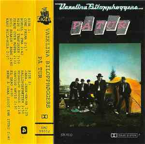 Vazelina Bilopphøggers - På Tur