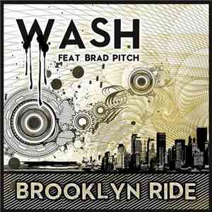 Wash , Brad Pitch - Brooklyn Ride EP
