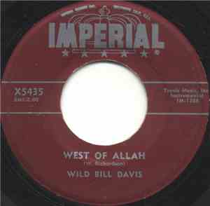 Wild Bill Davis - West Of Allah / Wild Blues