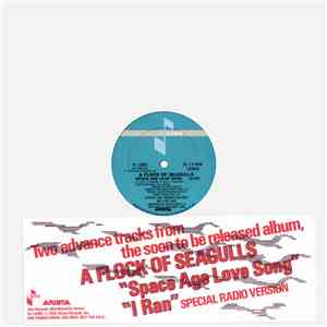 A Flock Of Seagulls - Space Age Love Song / I Ran