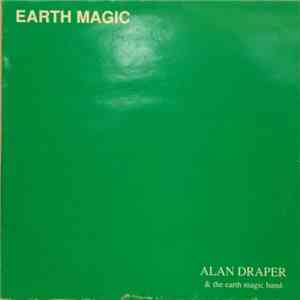 Alan Draper & The Earth Magic Band - Earth Magic