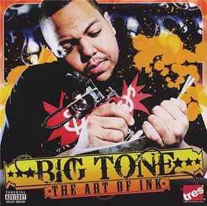 Big Tone  - The Art Of Ink