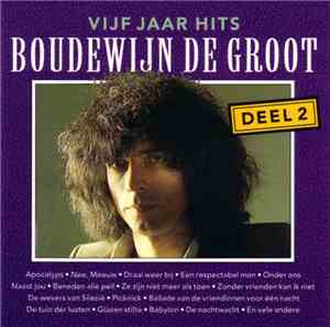 Boudewijn De Groot - Vijf Jaar Hits - Deel 2