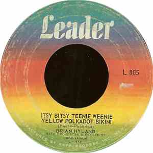 Brian Hyland - Itsy Bitsy Teenie Weenie Yellow Polkadot Bikini / Don't Dill ...