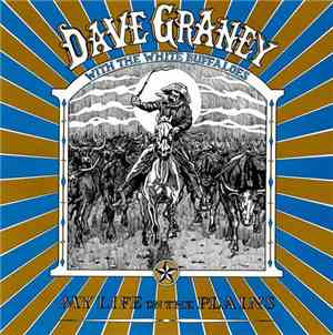 Dave Graney With The White Buffaloes - My Life On The Plains
