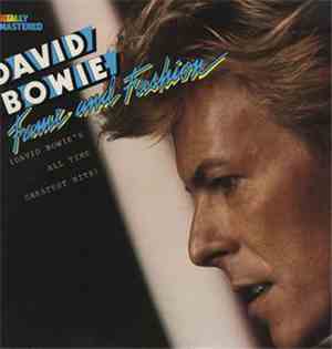 David Bowie - Fame And Fashion (David Bowie's All Time Greatest Hits)